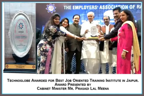 TechnoGlobe receiving Best Job Oriented Training Institute award from Cabinet Minister Mr. Prasadi Lal Meena.
